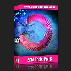 舞曲制作素材/EDM Tools Vol 8